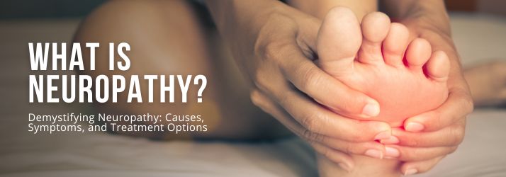 What Is Neuropathy in Superior WI What Is Neuropathy in Superior WI