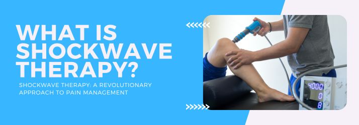 What Is Shockwave Therapy in CITY* STATE*