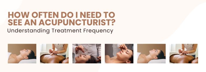 How Often Do I Need To See A CITY* STATE* Acupuncturist?