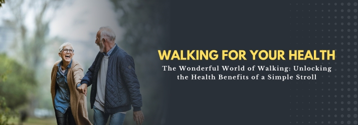 Walking For Your Health in CITY* STATE*